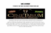 Welcome …...Cemetarium – our haunted attraction 2. Psycho Circus – our freaks & clown themed attraction 3. Zombie Heights – our zombie themed attraction 4. Volunteer – actors,