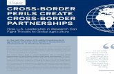 CROSS-BORDER PERILS CREATE CROSS-BORDER ......PERILS CREATE CROSS-BORDER PARTNERSHIPS How U.S. Leadership in Research Can Fight Threats to Global Agriculture In the last fifty years,