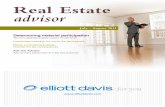 Real Estate advisor - Elliott Davis...Real Estate advisor July • August 2011 2 Y ou likely know that “real estate profes-sionals” enjoy some tax benefits that aren’t available