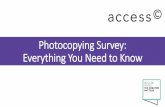 Photocopying Survey: Everything You Need to Know · • Ensure educators participate in the survey by encouraging and reminding them. • At the end of the survey, pack all survey