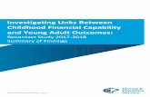 Investigating Links Between Childhood Financial …...ways to make these extra responsibilities less of a challenge, and to better support young people to enter adulthood with the