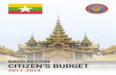 BAGO REGION CITIZEN’S BUDGET · consequences of decisions it has made on behalf of the community it represents. BUDGET A comprehensive statement of government financial plans, including