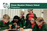 Green Meadow Primary School · 1 Green Meadow Primary School • Telephone: 0121 475 4505 • Email: enquiry@greenmeadow.bham.sch.uk • Green Meadow Primary School Prospectus. Our