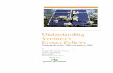 Understanding Vermont’s Energy Policies...Understanding Vermont’s Energy Policies Reaching the goal of “90% renewable by 2050” by Vermonters for a Clean Environment, Inc. Annette