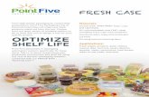 FRESH CASE - Point Five Packaging...sleeve applicators, printers etc. • End of line packaging systems such as case loaders, shrink wrappers, palletizers and pallet stretch wrappers