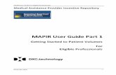 MAPIR User Guide Part 1 · 2019-12-18 · MAPIR User Guide for Eligible Professionals Introduction to Connecticut Medicaid EHR Incentive Program 2 December 2019 requirements, including