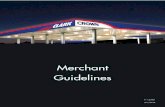 Merchant Guidelines - Clark Brands · 2019-03-02 · Brands certified electronic Point of Sale (POS) Equipment. Keep all credit and debit card sales receipts for one year. If a customer