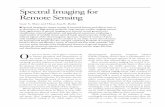 Spectral Imaging for Remote Sensing...Electro-optical remote sensing involves the acqui-sition of information about an object or scene with-out coming into physical contact with that