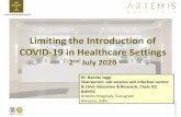 Limiting the Introduction of COVID-19 in Healthcare Settings COVID... · 2 days ago · Limiting the Introduction of COVID-19 in Healthcare Settings 2ndJuly 2020 Dr. NamitaJaggi Chairperson,