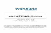 Update of the 2015 Registration Document - World Line · 2020-06-05 · Update of the 2015 Registration Document Including the 2016 Half-year financial report This document is a full