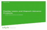 Payday Loans and Deposit Advance Products · 2019-02-16 · Payday loans offered by non-depository institutions and deposit advances offered by certain ... storefront lenders generally