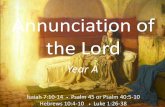 Annunciation of the Lord - Revised Common Lectionary · 2020-02-13 · Annunciation, detail of Mary Jacopo da Pontormo Chiesa di Santa Felicita Florence, Italy 1:38 Then Mary said,
