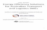 FINAL REPORT Energy Efficiency Solutions for …...2015/01/07  · 1 FINAL REPORT Energy Efficiency Solutions for Australian Transport and Logistics SMEs SUPPLY CHAIN & LOGISTICS ASSOCIATION