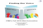 Finding Our Voice - ITBE · Julie Hanks - How to Be Better Advocates for Our ELLs 10:10am-10:55am, Savoy EFG Teachers have always been advocates for their students, but allies of