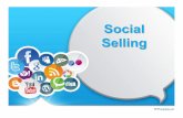 Social selling ppt - Werner KunzWhat is Social Selling • Social selling is when salespeople use social media to interact directly with their prospects • By listening, customer