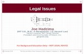 Legal Issues - Massachusetts Institute of Technologynutsandbolts.mit.edu/2016_Presentations/Hadzima-Legal... · 2016-01-26 · Trademark/Servicemark • Developing a Name for Yourself
