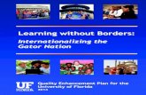 SACSCOC Accreditation - Learning without Borderssacs.aa.ufl.edu/media/sacsaaufledu/files/UF-QEP-2014.pdfAndy Howard, Assistant Director for Marketing, Student Affairs Department of
