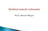 Skeletal muscle relaxants - Student council. Muscloskeletal... · 2019-11-21 · Learning objectives By the end of this lecture, students should be able to:-Identify classification