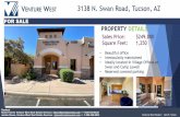 3138 N. Swan Road, Tucson, AZ · 2020-05-14 · 3138 N. Swan Road, Tucson, AZ PROPERTY DETAILS • Beautiful office • Immaculatly maintained • Ideally located in Village Offices