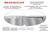 DISHWASHER Use and Care Manual LAVE …BOSCH* le da las gracias por haber seleccionado la lavadora de platos Bosch. Usted forma parte de la clientela que exige un desempeño silencioso