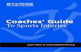 Coaches’ Guide To Sports Injuries Lines... · ARCH & HEEL PAIN - Symptoms - Pain along the bottom of the foot extending from the heel to the area just behind the toes. Symptoms