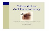 What is arthroscopy? · neck and then slowly try to lay your elbows flat on the table. Also try to touch your elbows together. 7. Posterior stretch This exercise stretches the posterior