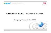 CHILISIN ELECTRONICS CORP. Company Profile.pdf2005 20112007 2009 2014 100,000 Established second plant Developed Wire-Wound and Multilayer Developed High-Frequency Chip ... Best “Cooperate