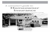 A consumer's guide to homeowner insurance...Washington State Office of the Insurance Commissioner A message from the Insurance Commissioner: Your home and personal belongings are among