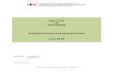 IFRC Security Regulations Indonesia May 2018 · Indonesia CCST Security Rules and Regulations – May 2017 6 IN‐COUNTRY SITUATION General 14. Indonesia is the fourth most populous