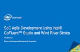 SoC Agile Development Using Intel® CoFluent™ …computer.ieeesiliconvalley.org/wp-content/uploads/sites/...SoC Agile Development Using Intel® CoFluent Studio and Wind River Simics