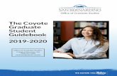 coyote graduate student guidebook v2 - Home | CSUSB...Coyote Cash Students can use their Coyote OneCard as a form of payment for a number of on-campus services including campus dining