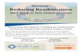 Seminar: Reducing Readmissions€¦ · many positions, such as MDS coordinator, Assistant Direc-tor of Nursing, Staff Development oordinator and Direc-tor of Nursing. She has been