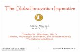 The Global Innovation Imperative - National Academiessites.nationalacademies.org/cs/groups/pgasite/...“Innovation-Driven Economy” by 2020 ... –Improve the framework conditions