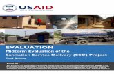 EVALUATION - Globalwaters.org · 2019-04-25 · EVALUATION . Midterm Evaluation of the . Sanitation Service Delivery (SSD) Project . Final Report. August 2017 . This document was