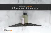 Schluter -SHELF Shower Shelves...Corner Shelf For new or retrofit installations Quadrilateral Schluter®-SHELF-E 295 mm - 11-5/8" 154 mm - 6-1/16" 62 mm - 2-7/16" Floral Matte White