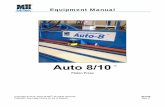 Auto 8/10 · Auto 8/10 Platen Press Equipment Manual MiTek Machinery Division 301 Fountain Lakes Industrial Drive St. Charles, MO 63301 Phone: 800-523-3380 Fax: 636-328-9218