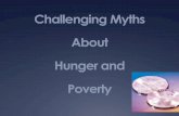 Challenging Myths About Hunger and Povertyhungerfreend.org/image/cache/CHFND_Summit_Poverty_Challenging… · Poverty in North Dakota 7 12.5 % or 81,000 North Dakotans live at or
