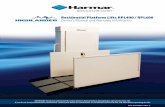 Residential Platform Lifts RPL400 / RPL600 Owner’s Manual ... · • Apply a liberal coat of car wax on the steel panels. This is especially important if your platform lift is used