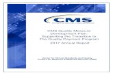 CMS Quality Measure Development Plan: Supporting The ... · CMS Quality Measure Development Plan (MDP) 2017 Annual Report Page 3 . are estimated at $433,480. vii. These process of