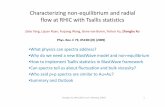 Characterizing non-equilibrium and radial flow at RHIC ... · •Why do we need a new BlastWave model and non -equilibrium Zebo Tang, Lijuan Ruan, Fuqiang Wang, Gene van Buren, Yichun