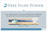 New Hydropower on Existing Dams: Making Beneficial Use of … · 2017-09-05 · Development of new hydropower on existing dams is FFPs core business. 4 FFP’s Advanced Portfolio.