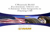 Obama’s Bold Economic Move on Chinese Tire Imports is ...assets.usw.org/releases/misc/tireimportsreport.pdf“China has agreed to a number of provisions that go to the core of the