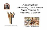 Assumption Planning Task Force Final Report to …...2011/09/20  · Chart from January 20, 2011 Meeting with Fr. Wenke Assumption PC / Fr. Wenke Meeting St.MM / Assumption / Fr. Wenke