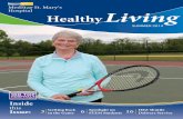 HealthyLiving - MedStar Health€¦ · of her cardiac rehab program. Continued on page 4 Grace Thrift remembers thinking, “I’m not going to like this conversation,” as she sat