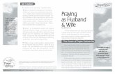 Praying as Husband & Wife - PrayerVentures · 2018-07-05 · of praying with your husband or wife can add a whole new dimension to your prayer life. “A couple praying together,”