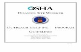OUTREACH TRAINING ROGRAMdepts.washington.edu/ehce/OSHA/DSW_Guidelines.pdf · 2007-06-26 · Train-the-Trainer Course #5600. Workers must complete the OSHA 10-hour Construction Outreach