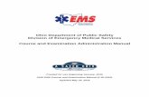 Ohio Department of Public Safety Division of …Ohio Department of Public Safety Division of Emergency Medical Services Course and Examination Administration Manual Created for use