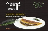 LUNCH MENU - Angel Falls Grill · Canaima Pabellon Smoked and char-grilled eye ﬁllet, caramelised onion, roasted capsicum, grilled zucchini and our signature AFG guasacaca sauce.