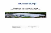 DAMAR INDUSTRIES LTD TRAFFIC MANAGEMENT PLAN€¦ · Damar Industries Ltd Traffic Management Plan (TMP), has been written to provide a single document which allows for external (within