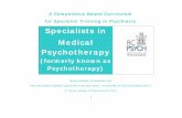 A Competency Based Curriculum for Specialist ... Specialty training in Medical Psychotherapy is therefore